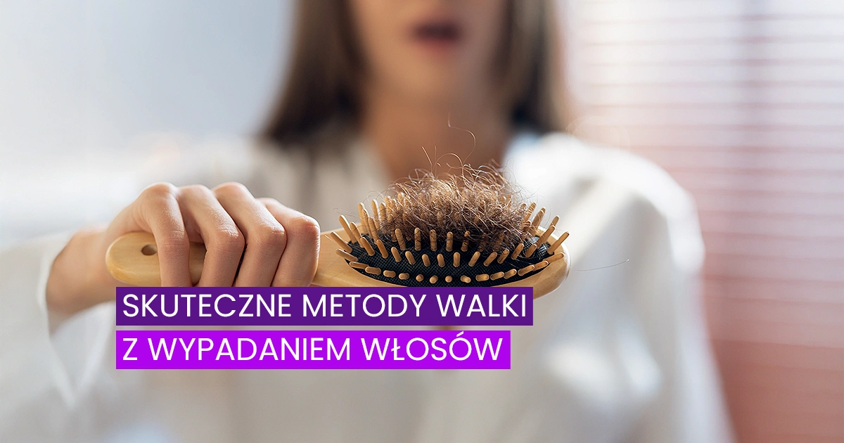 Skuteczne metody walki z wypadaniem włosów
